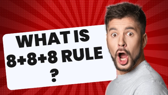 8-8-8 rule for students